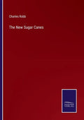 The New Sugar Canes - Paperback