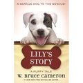 Lily's Story: A Puppy Tale - Paperback