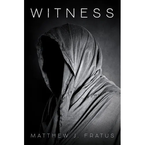 Witness - Hardcover