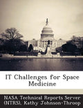 It Challenges for Space Medicine - Paperback