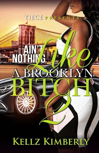 Ain't Nothing Like A Brooklyn Bitch 2 - Paperback