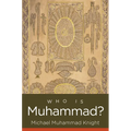 Who Is Muhammad? - Paperback