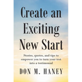 Create an Exciting New Start - Paperback