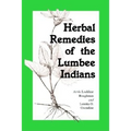 Herbal Remedies of the Lumbee Indians - Paperback