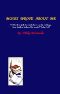 Moses Wrote About Me - Paperback