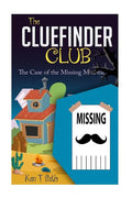 The CLUE FINDER CLUB: The Case of Missing Moustache - Paperback