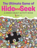 The Ultimate Game of Hide and Seek. A Hidden Object Activity Book - Paperback