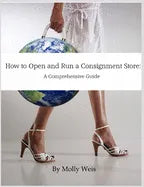 How To Open and Run a Consignment Store: A Comprehensive Guide - Paperback