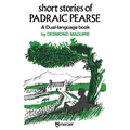 Short Stories of Padraic Pearse: A Dual Language Book - Paperback