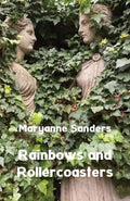 Rainbows and Rollercoasters - Paperback