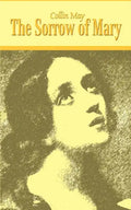 The Sorrow of Mary - Paperback
