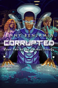 Corrupted: Book Two of the Terrian Trilogy - Paperback