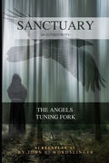 Sanctuary of Authenticity: The Angels Tuning Fork - Paperback
