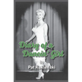 Diary of a Dancin' Girl - Paperback