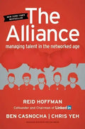 The Alliance: Managing Talent in the Networked Age - Hardcover
