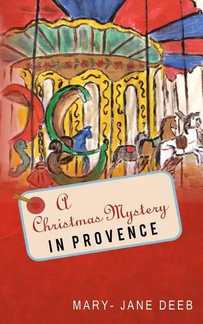 A Christmas Mystery in Provence - Paperback
