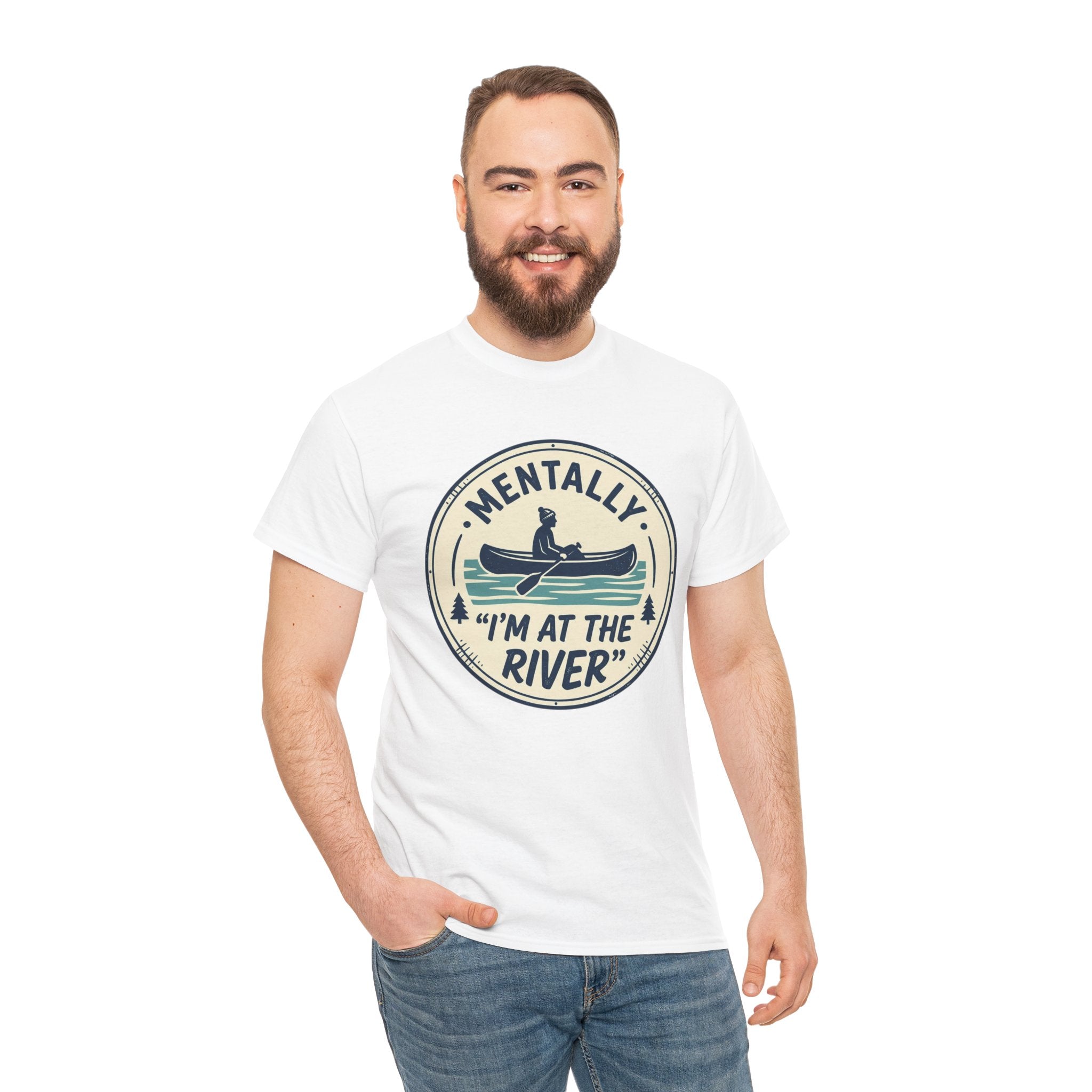 "Mentally I’m At The River" Canoe Graphic Tee