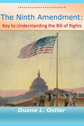 The Ninth Amendment: Key to Understanding the Bill of Rights - Paperback