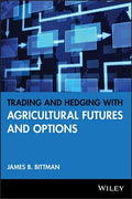 Trading and Hedging with Agricultural Futures and Options - Hardcover