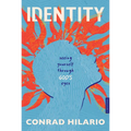 Identity: Seeing Yourself Through God's Eyes - Paperback