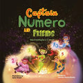 Captain Numero and Friends: Skip-Counting By 2, 5, And 10 - Paperback