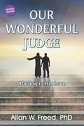 Our Wonderful Judge: Abiding in His Love - Paperback
