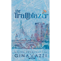 The Trailblazer: A Second Chance Hockey Romance - Paperback