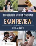 Comprehensive Lactation Consultant Exam Review - Paperback