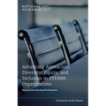 Advancing Antiracism, Diversity, Equity, and Inclusion in Stemm Organizations: Beyond Broadening Participation - Paperback