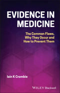 Evidence in Medicine P - Paperback
