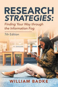 Research Strategies: Finding Your Way Through the Information Fog - Paperback