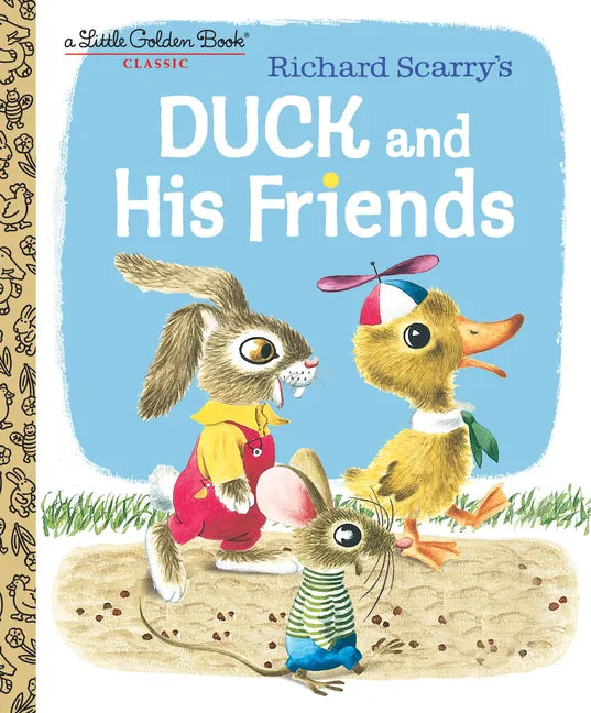 Duck and His Friends - Hardcover