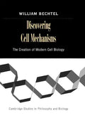 Discovering Cell Mechanisms - Hardcover