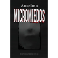 Micromiedos - Paperback