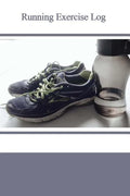 Running Exercise Log - Paperback