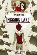 The Dragons of Missing Lake - Paperback