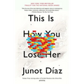 This Is How You Lose Her - Paperback