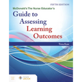 McDonald's the Nurse Educator's Guide to Assessing Learning Outcomes - Paperback