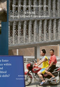 The Things Around Us:51n4e and Rural Urban Framework - Paperback