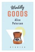 Worldly Goods - Paperback