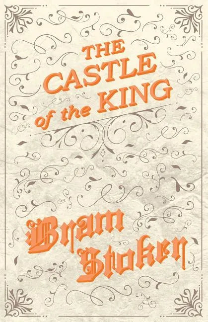 The Castle of the King - Paperback