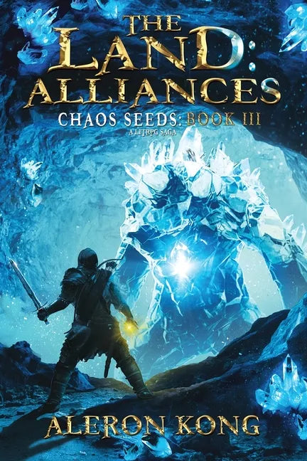 The Land: Alliances: A LitRPG Saga - Paperback