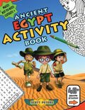 Ancient Egypt Activity Book: Mazes, Word Find Puzzles, Dot-to-Dot Games, Coloring - Paperback
