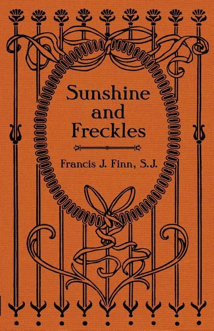 Sunshine and Freckles - Paperback