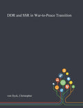 DDR and SSR in War-to-Peace Transition - Paperback
