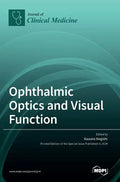 Ophthalmic Optics and Visual Function - Hardcover