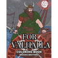 For Valhalla: "Color Your Way to Norse Mythology" - Paperback