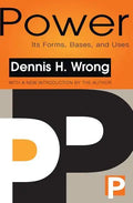 Power: Its Forms, Bases and Uses - Paperback