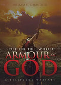 PUT ON THE WHOLE ARMOUR of GOD - Paperback