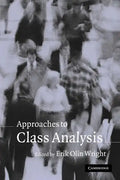 Approaches to Class Analysis - Paperback